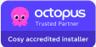 Octopus Cosy Accredited